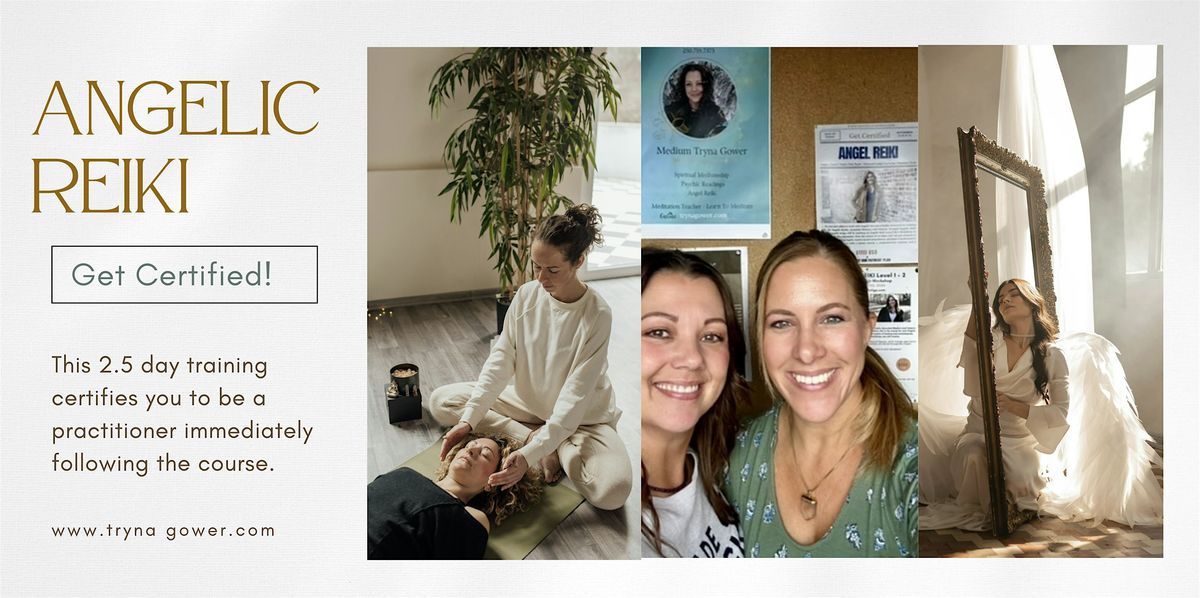 Angelic Reiki Certification \u2014\u00a0Levels 1 & 2 \u2014\u00a0Grande Prairie, AB