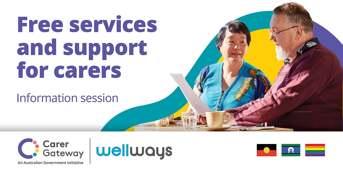 Campbelltown Carers Hub:  AGE CARE NAVIGATING - Limited Tickets