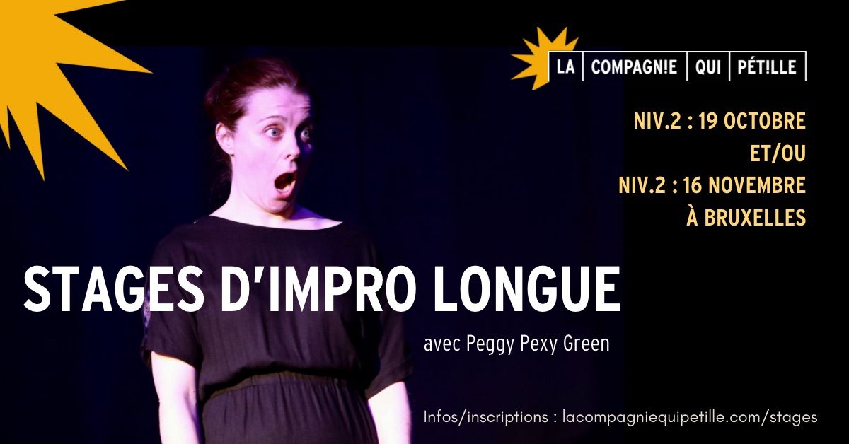 Stage d'impro longue avec Peggy Pexy Green - une journ\u00e9e - Bruxelles