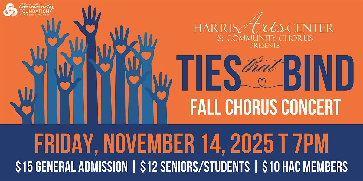 Calhoun Community Chorus presents " Ties That Bind" - Friday