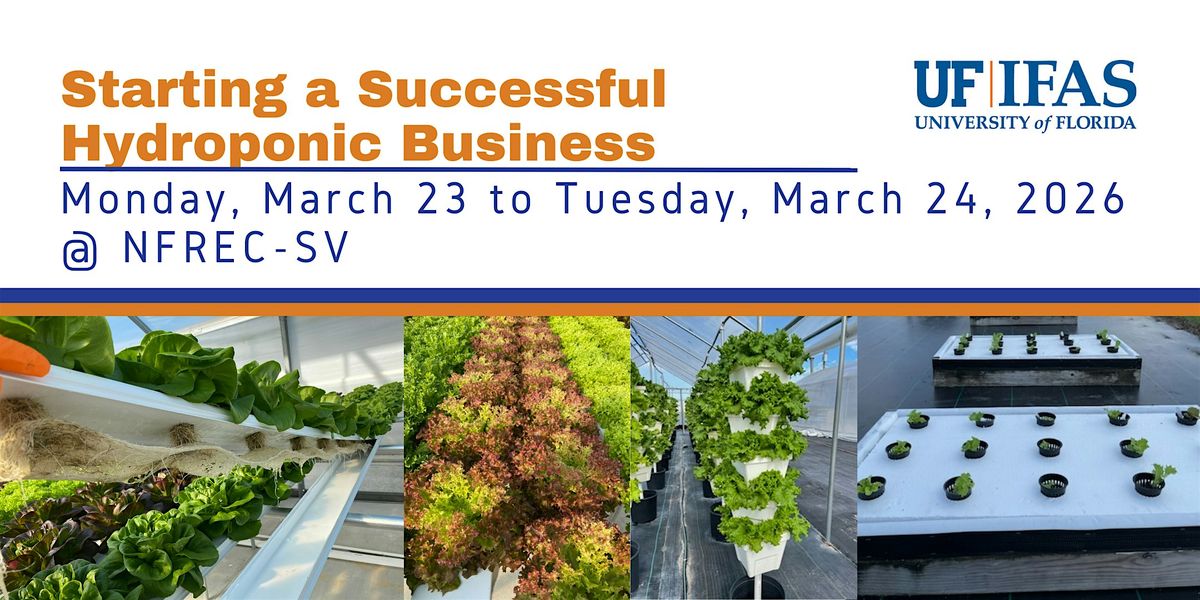 Starting a Successful Hydroponic Business Short Course