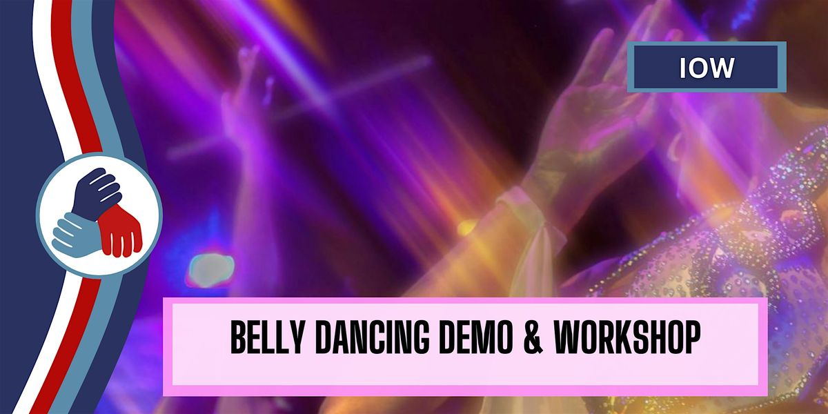 IOW: Belly Dancing Demo & Workshop - OCTOBER