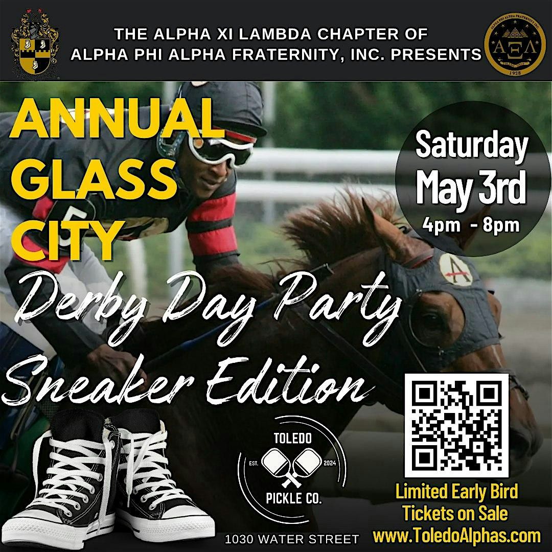 Glass City Derby Day Party: Sneaker Edition!