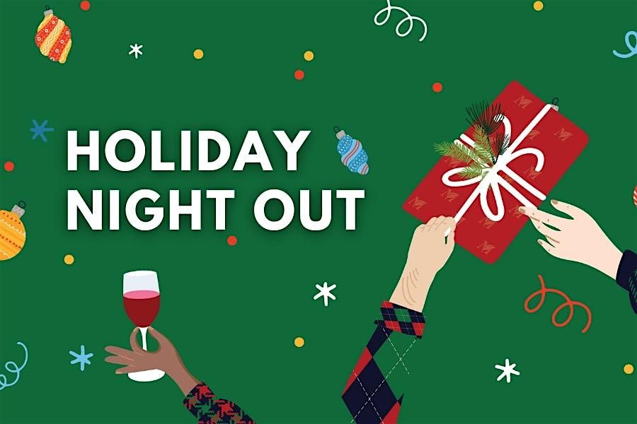 Holiday Night Out: Gainesville Location