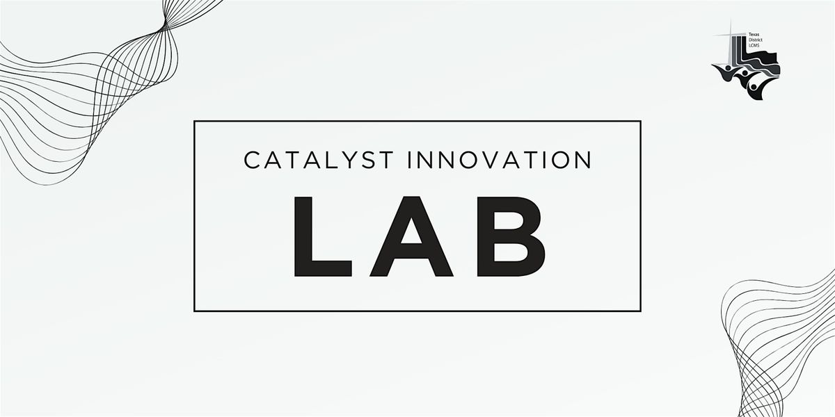 Catalyst Innovation Lab