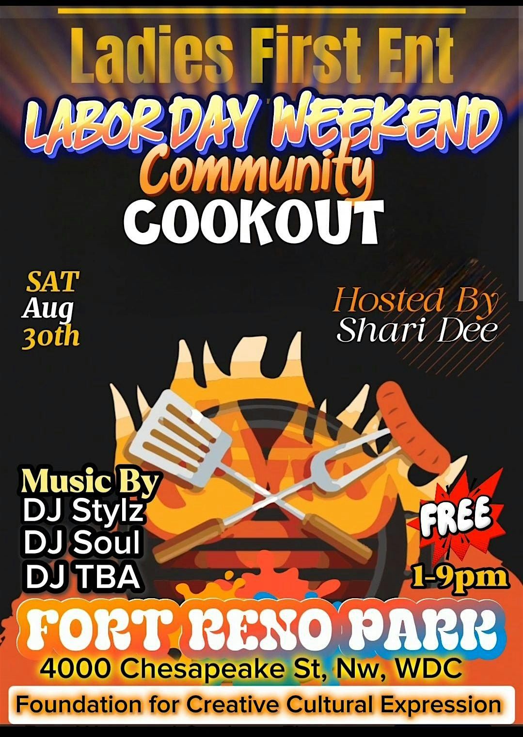Ladies First Ent Labor Day Weekend Community Cookout