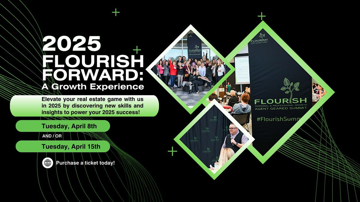 Flourish Forward: A Growth Experience