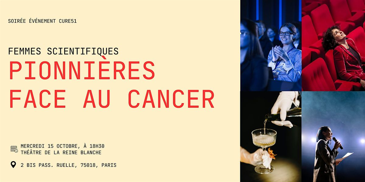 Soir\u00e9e Cure 51 - Femmes scientifiques pionni\u00e8res face au Cancer