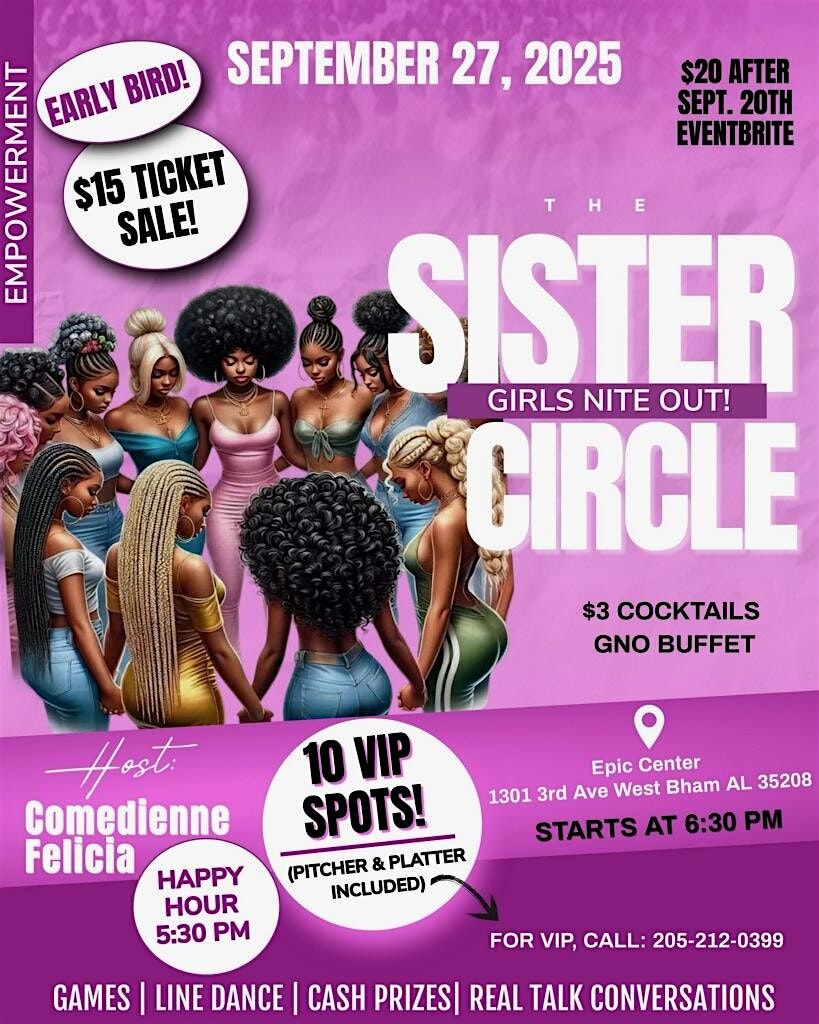 Girls Nite Out "The Sister Circle "