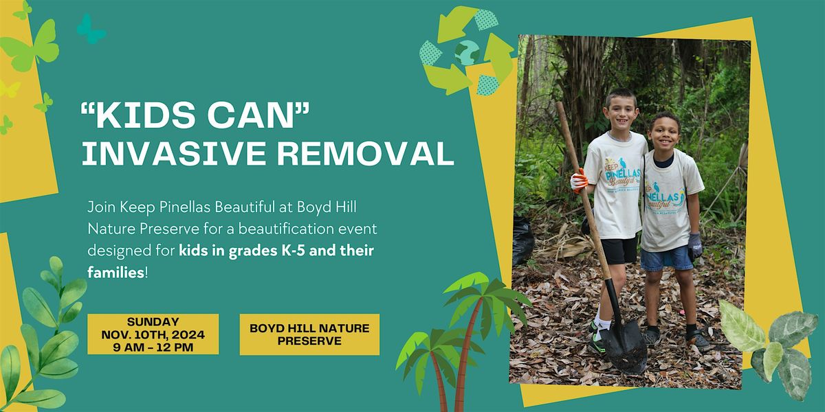 "Kids Can" Boyd Hill Invasive Removal