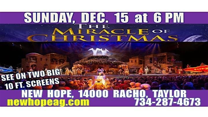 SUN Dec. 15 Christmas Production "THE MIRACLE OF CHRISTMAS", 6 PM