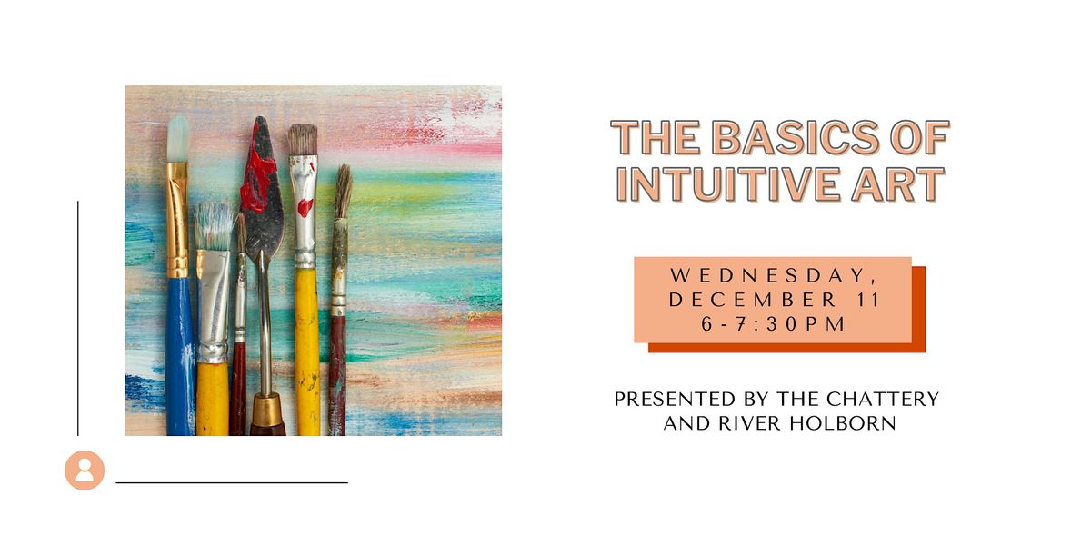 The Basics of Intuitive Art - IN-PERSON CLASS