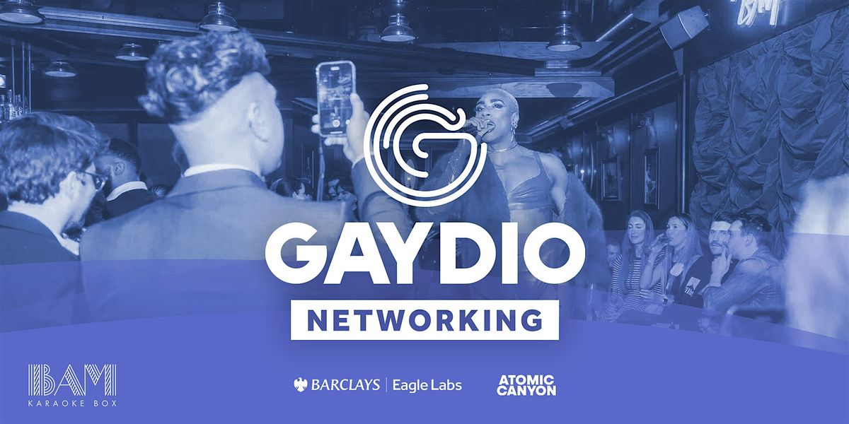 Gaydio Networking London: Progress Through Sound