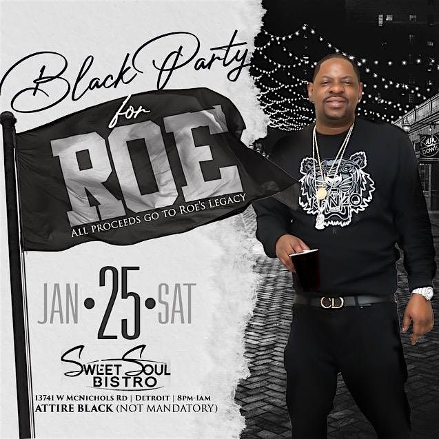 "A Black Party for Roe"