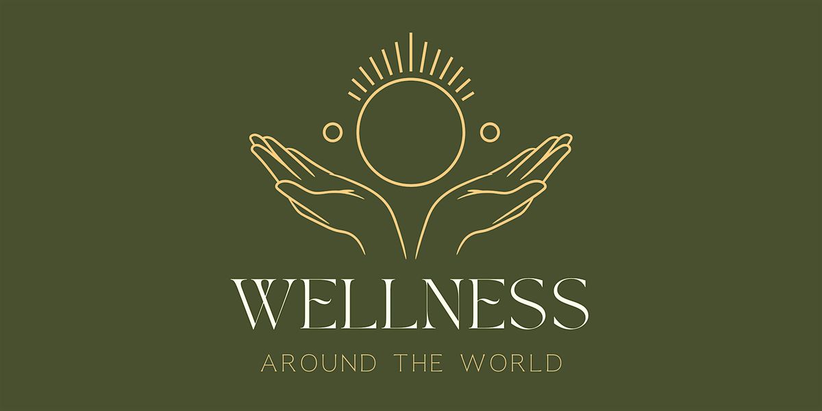Wellness Around the World