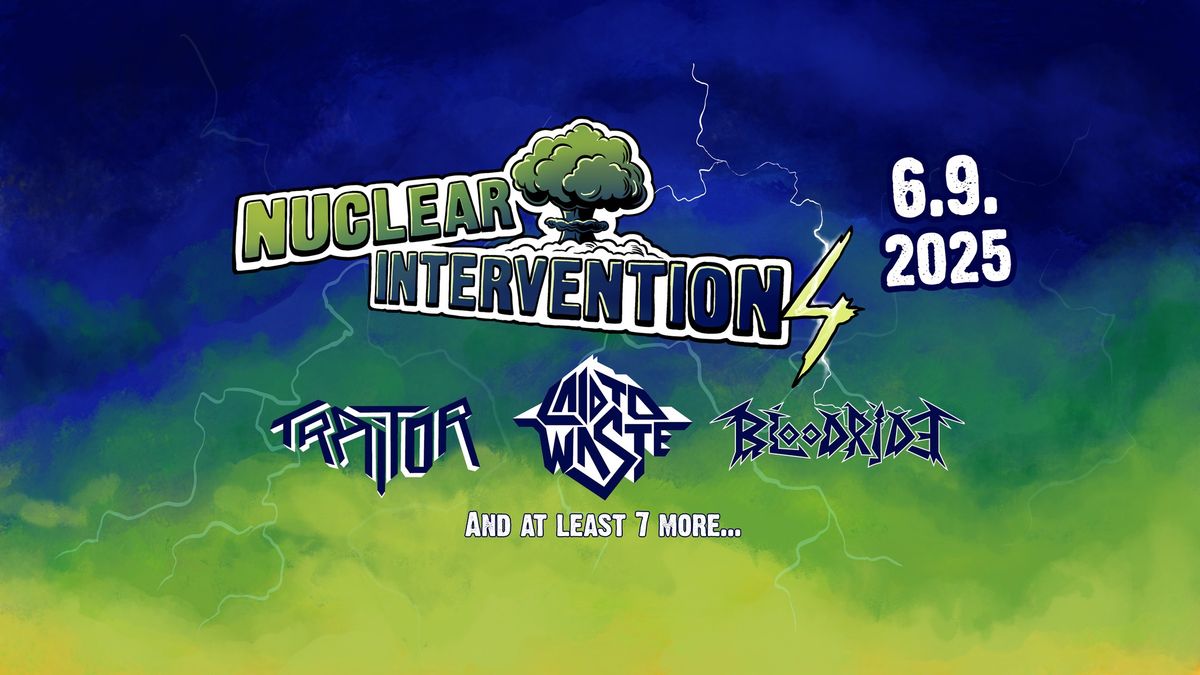 NUCLEAR INTERVENTION 4