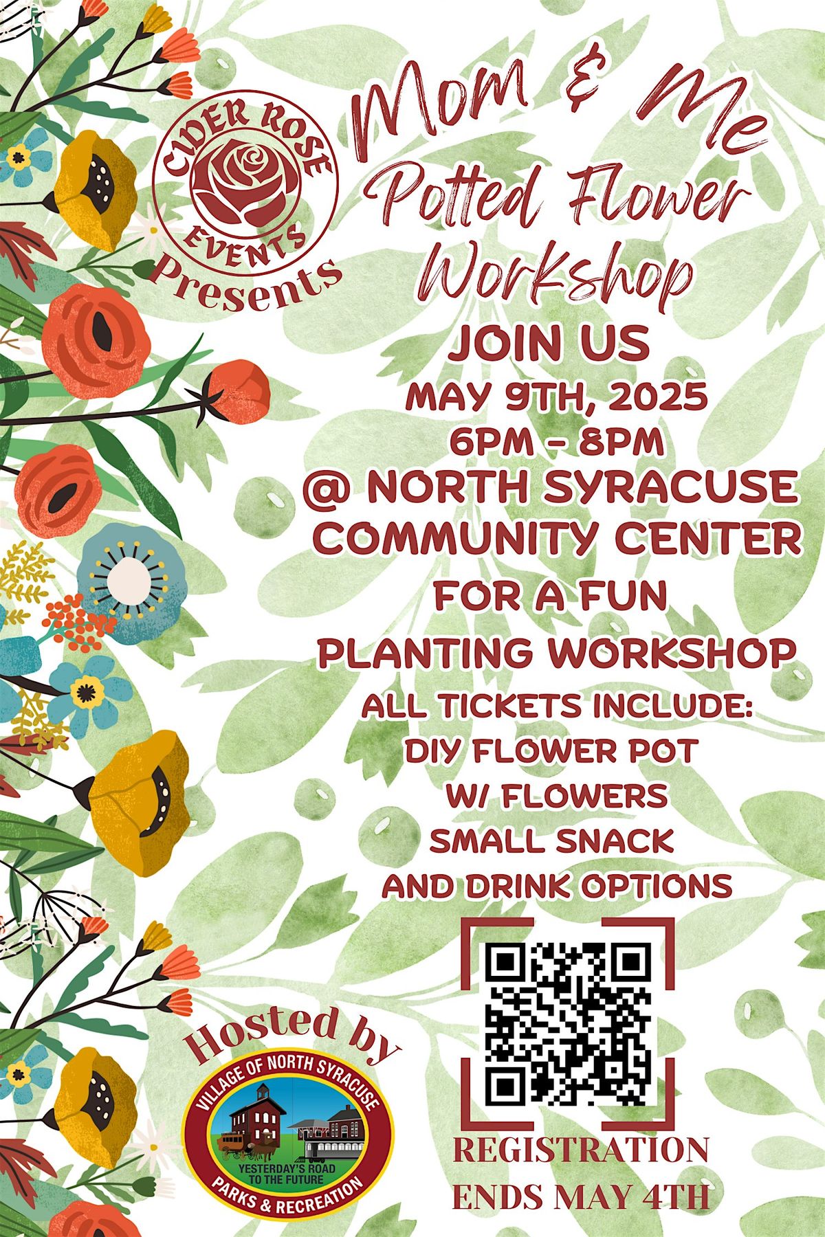 Mom and Me Potted Flower Workshop  by Cider Rose Events Register by May 4th