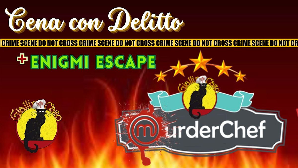 Cena con Delitto Escape "MURDERCHEF"