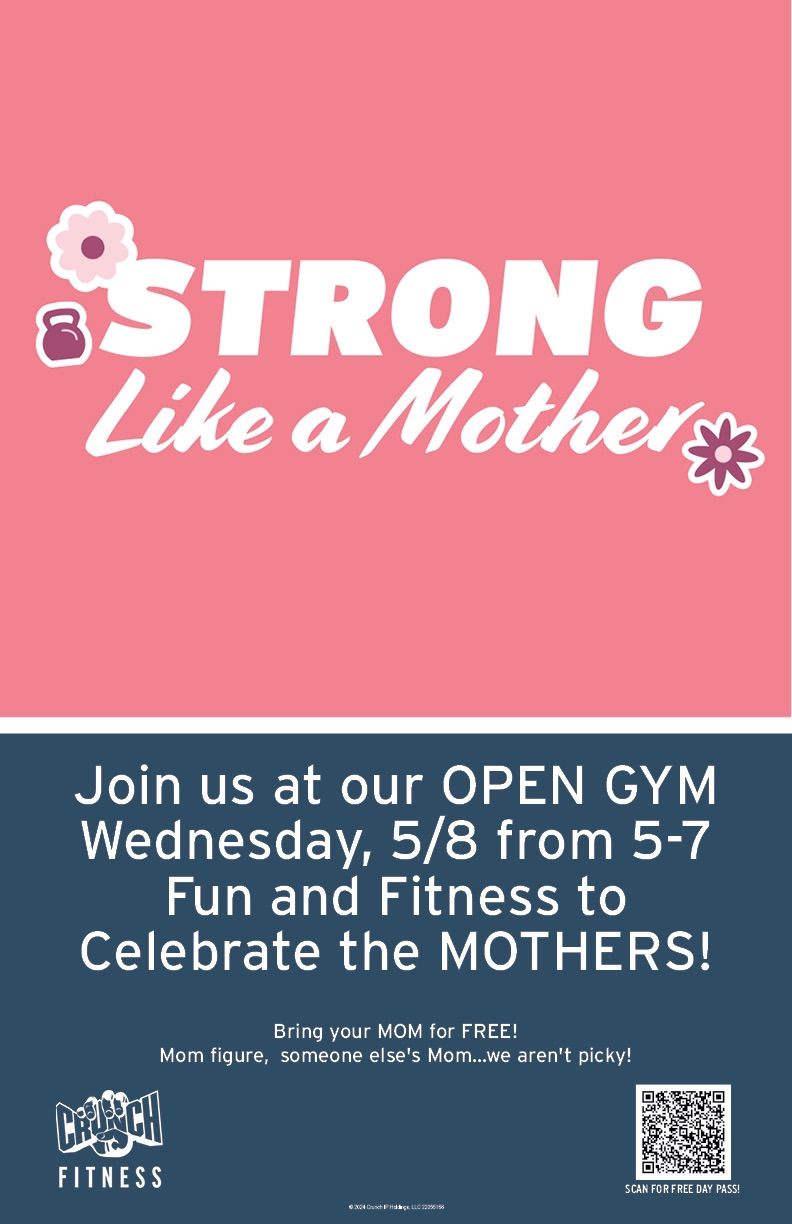 Mother's Day at Crunch! 