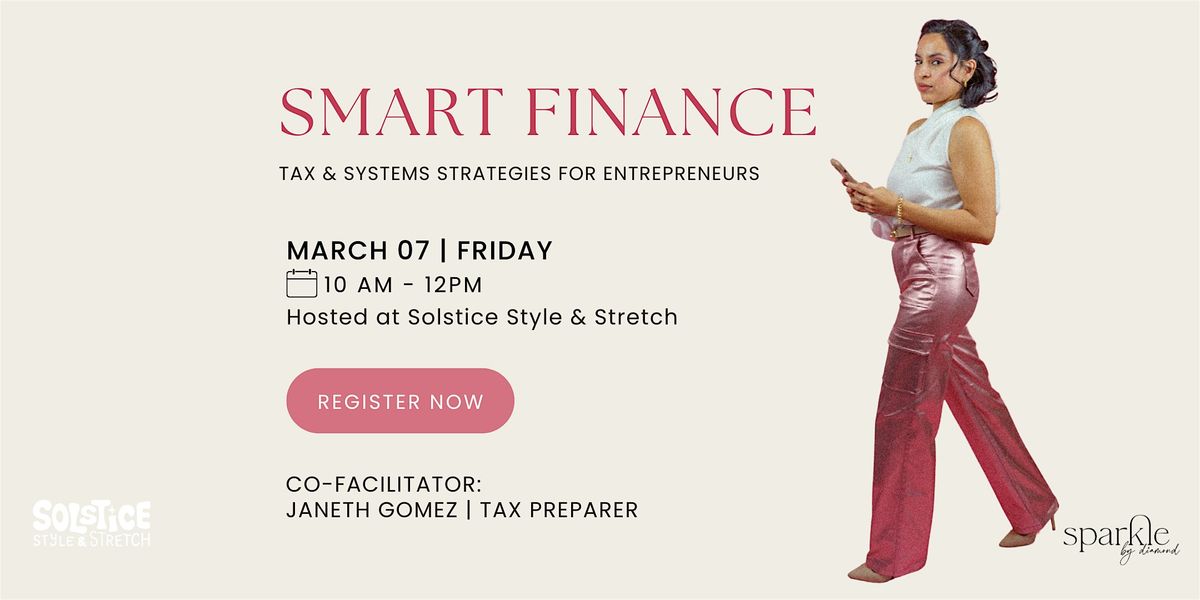 Smart Finances: Tax & Systems Strategies for Entrepreneurs