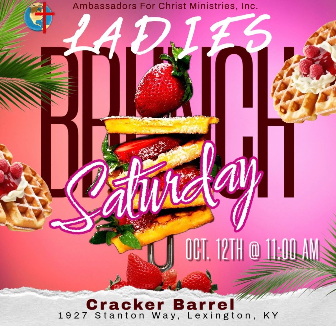 Ladies Brunch: Oct. 12th