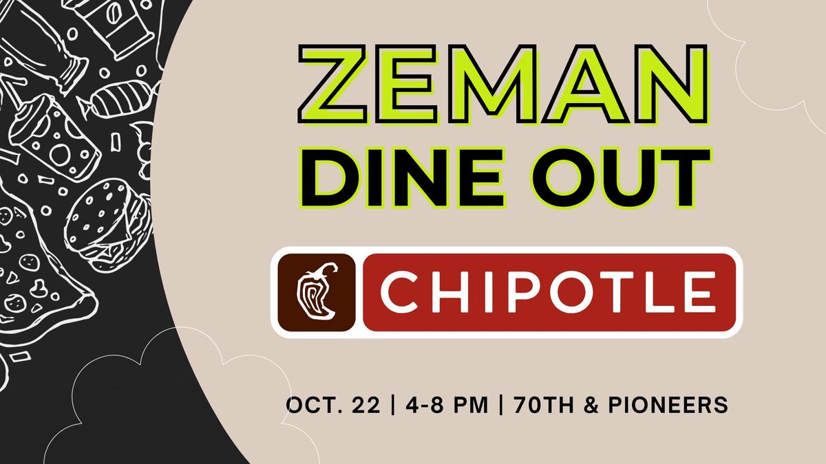 Dine Out Night for Zeman - Chipotle