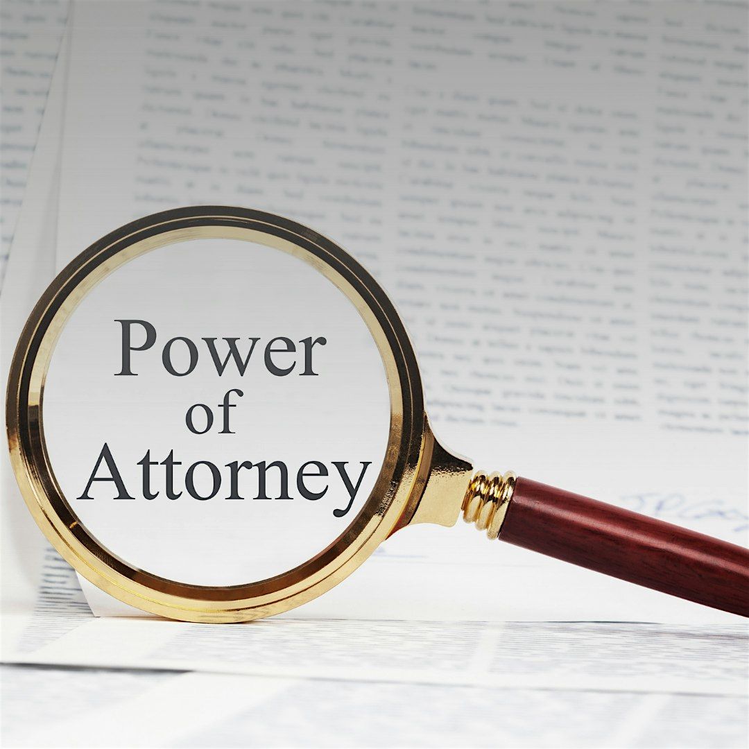 Using a Power of Attorney in Real Estate Transactions