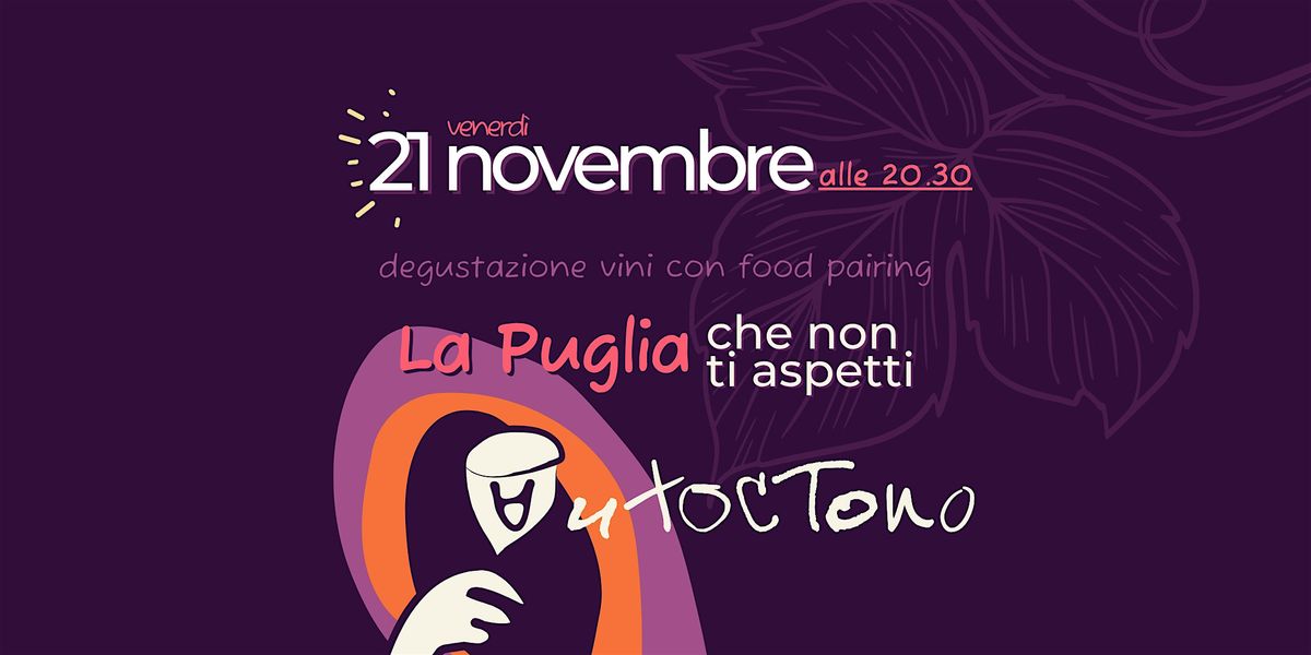 Degustazione "La Puglia che non ti aspetti"