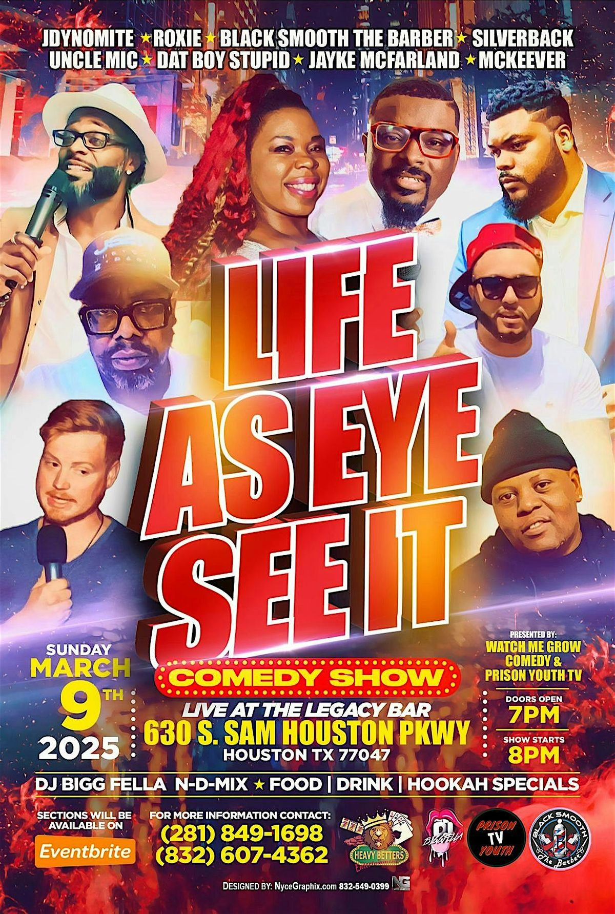 LIFE AS EYE SEE IT COMEDY SHOW