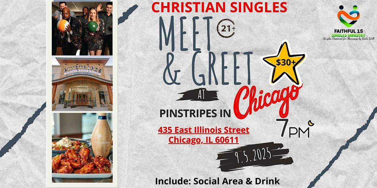 Christian Singles Meet & Greet in Chicago!
