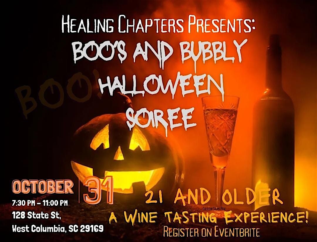 HEALING CHAPTERS PRESENTS: Boo's and Bubbly Halloween Soiree