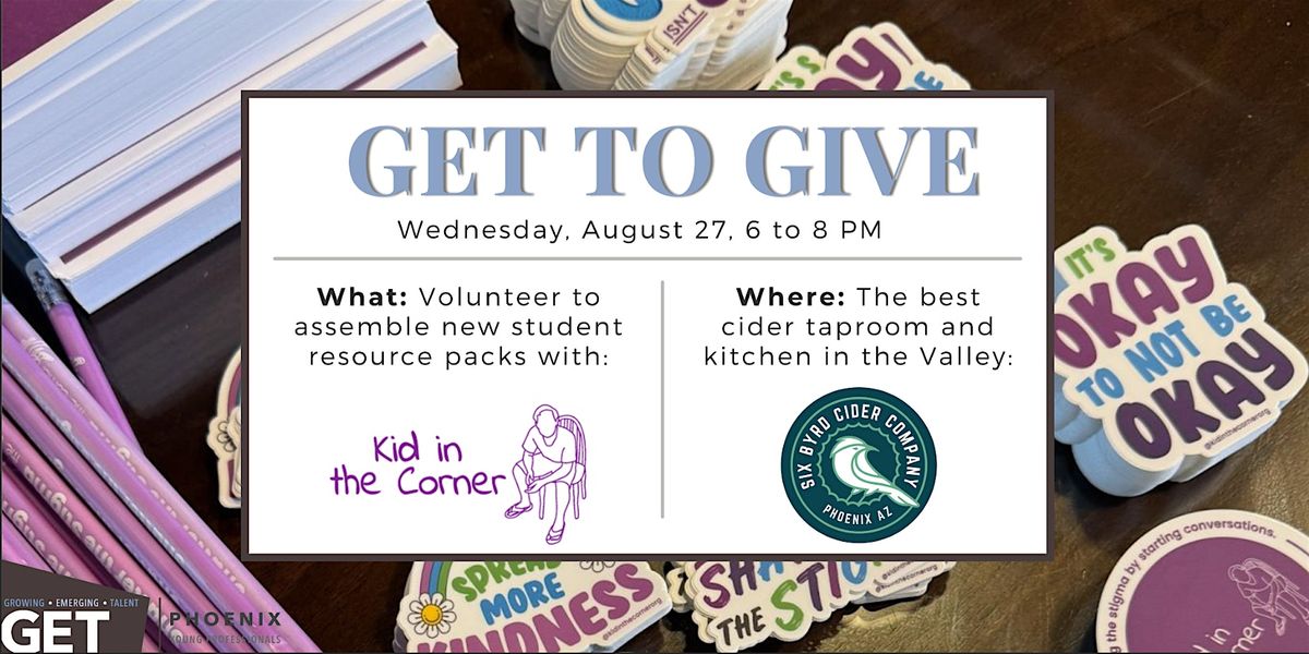 GET to Give | Kid in the Corner & GET Phoenix