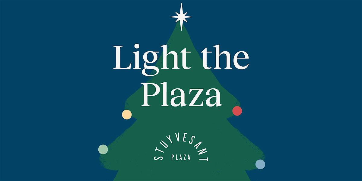 Light The Plaza