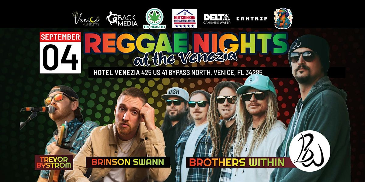 Reggae Nights with Brothers Within, Brinson Swann, and Trevor Bystrom