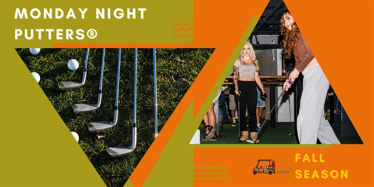 Monday Night Putters\u00ae -Tahoe- Fall Season
