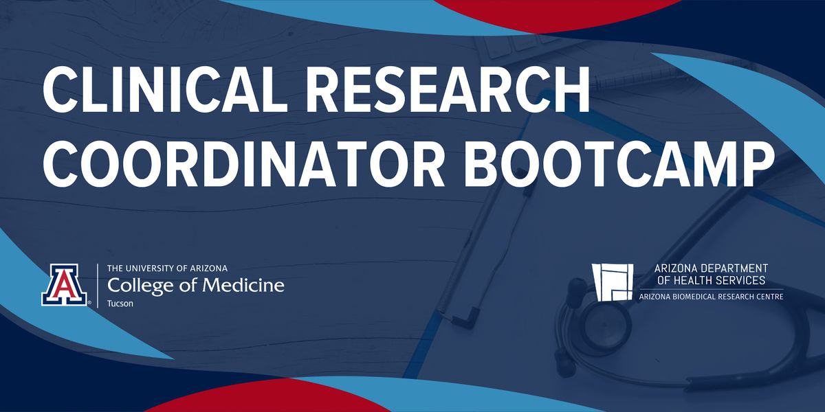 Clinical Research Coordinator Bootcamp