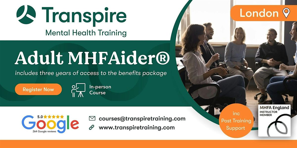 2-Day Mental Health First Aid Course (MHFAider\u00ae) - London
