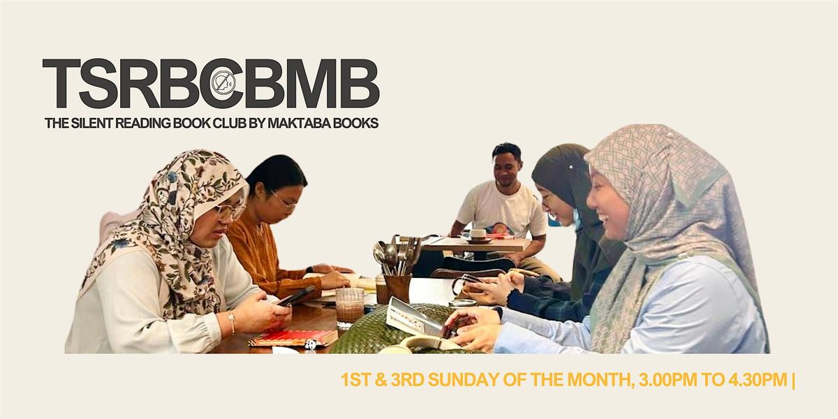 The Silent Reading Book Club By Maktaba Books - 19 October 2025