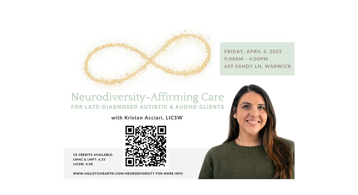 Neurodiversity-Affirming Care for Late Diagnosed Autistic & AuDHD Clients