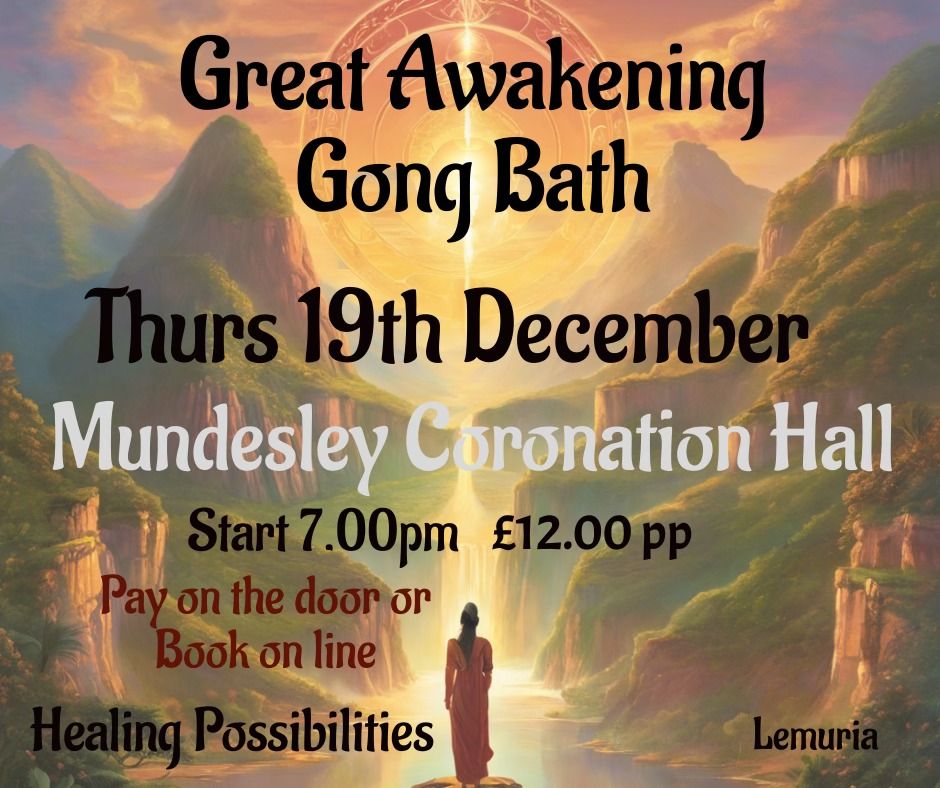 Gong Journeys - Mundesley, Coronation Hall    7.00 pm