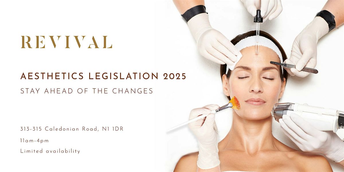 Aesthetics Legislation 2025: Stay Ahead of the Changes