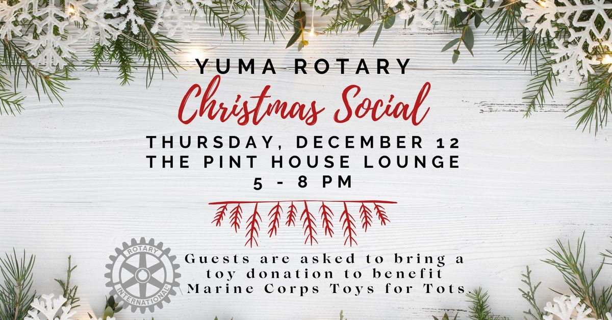 Yuma Rotary Christmas Social