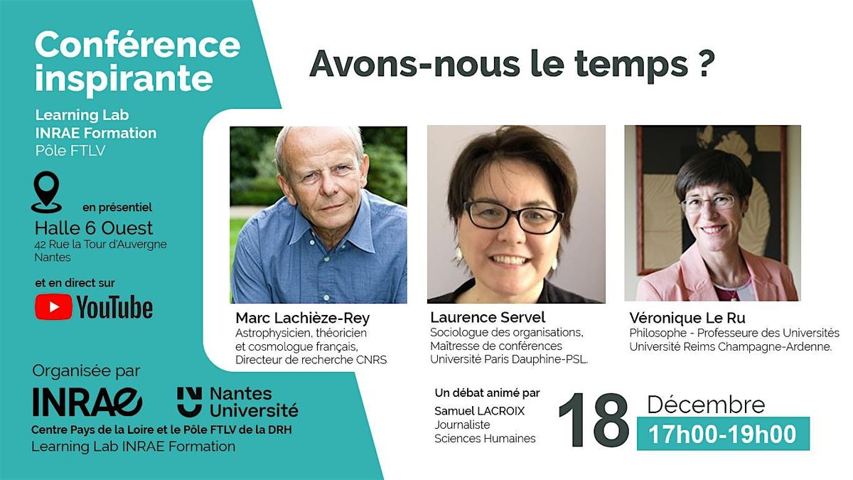 Conf\u00e9rence inspirante : avons-nous le temps ?