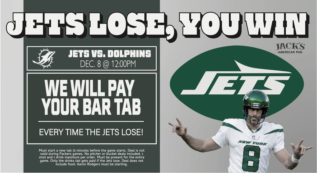 Jets Lose You Win (Jets vs. Dolphins)