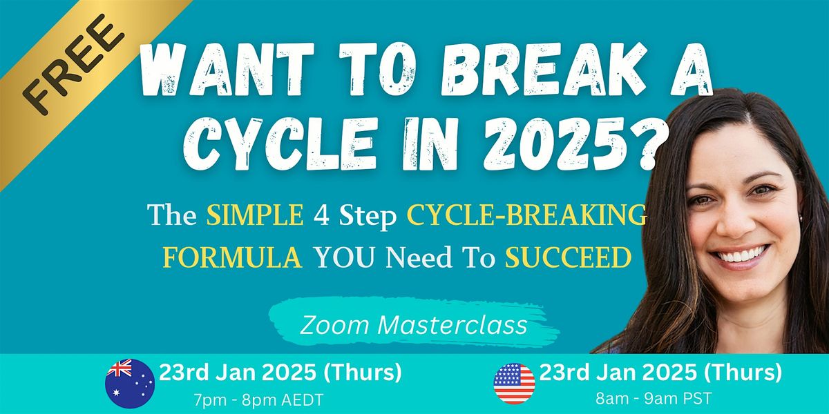 Break The Cycle In 2025