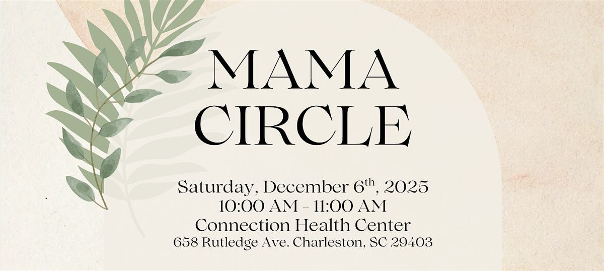 MAMA CIRCLE