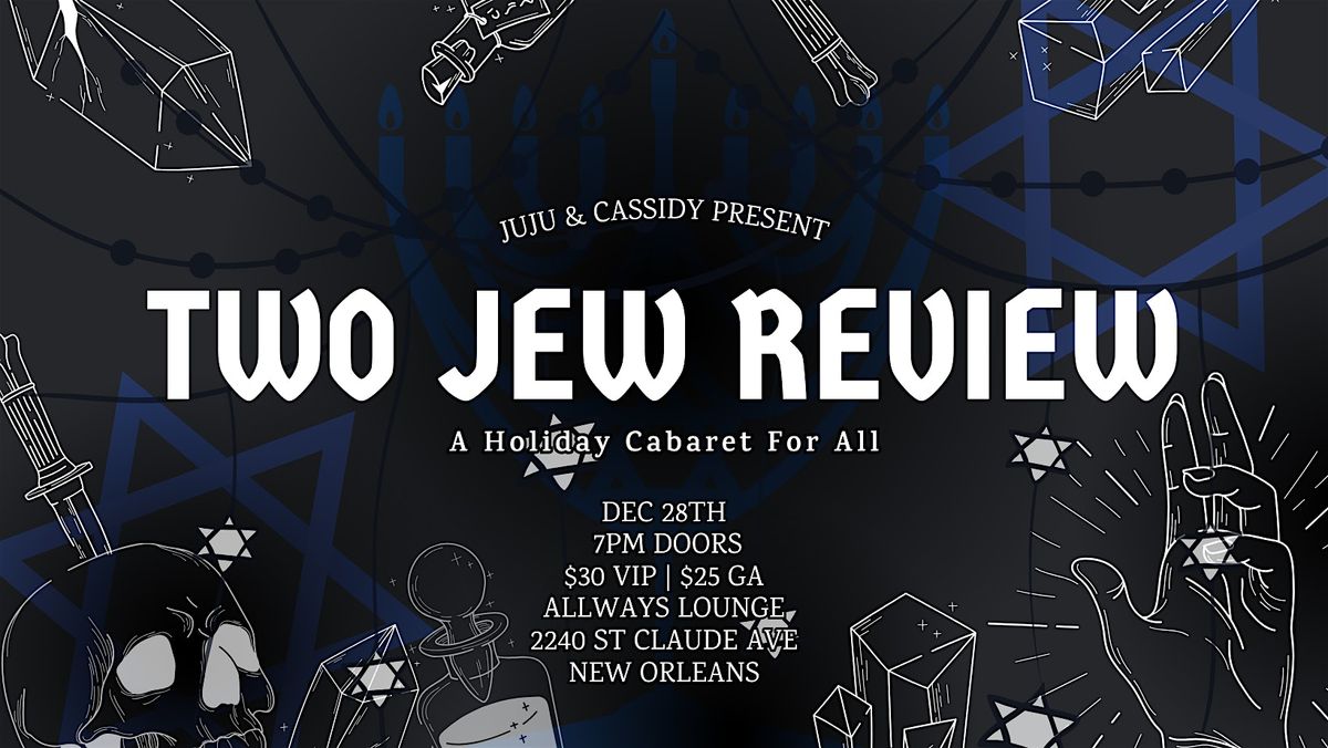 Juju & Cassidy's - TWO JEW REVIEW