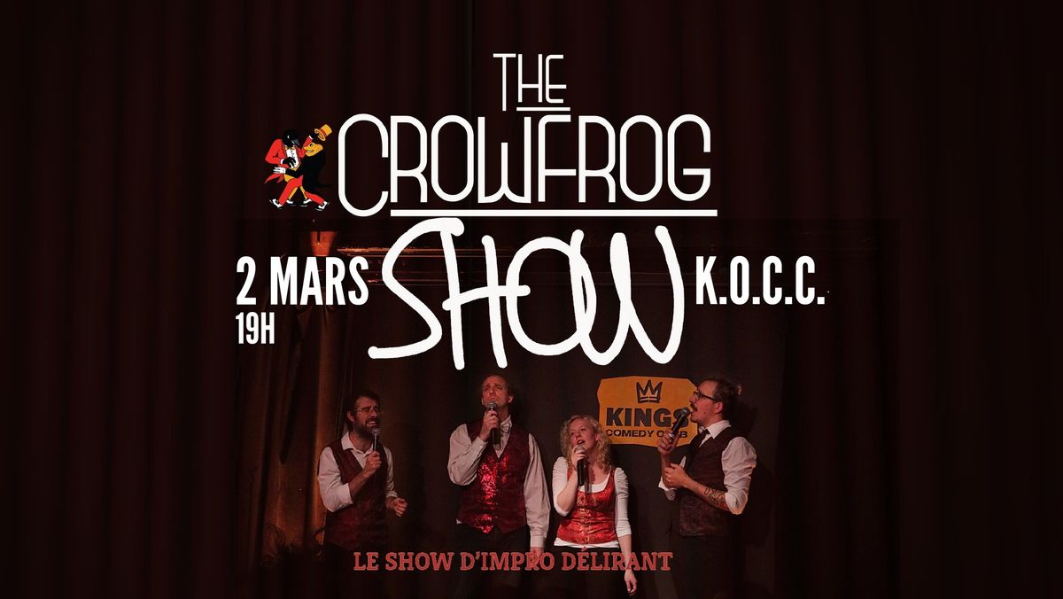 The Crow-Frog Show! 2025