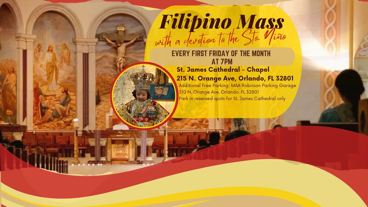 First Friday Filipino Mass with a Perpetual Novena to Se\u00f1or Santo Ni\u00f1o