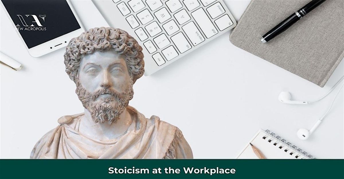 Stoicism at the Workplace